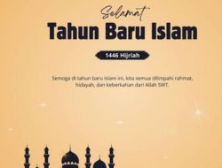 Segenap Wartawan Lintasbatas.com Mengucapkan Selamat Tahun Baru Islam 1 Muharram 1448 Hijriah